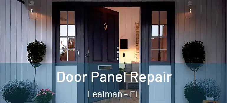  Door Panel Repair Lealman - FL
